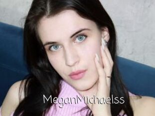 MeganMichaelss