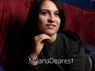 MilanaDearest