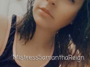 MistressSamanthaReign