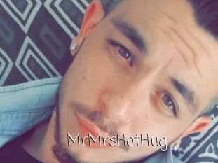 MrMrsHotHug