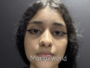 Maria2world