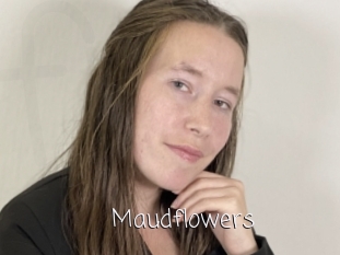 Maudflowers