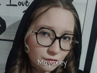 Mayaxley