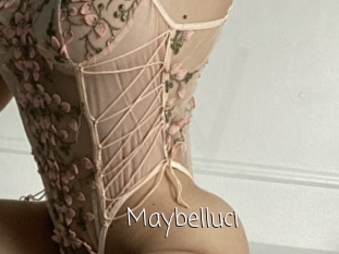 Maybelluci