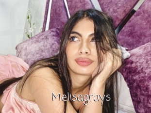 Melisagrays