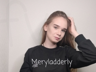 Meryladderly