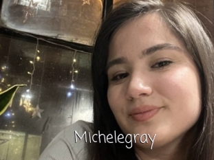 Michelegray