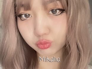 Mikalia