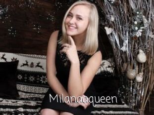 Milanaaqueen