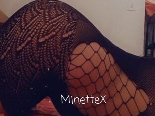 MinetteX