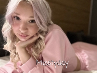 Misstyday