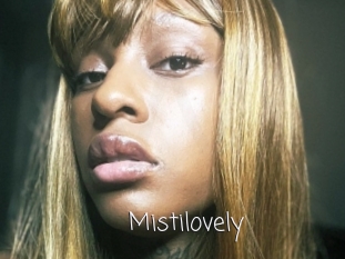 Mistilovely