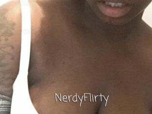 NerdyFlirty