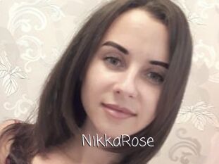 NikkaRose