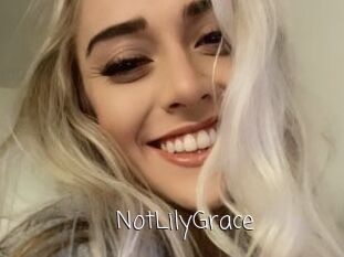 NotLilyGrace