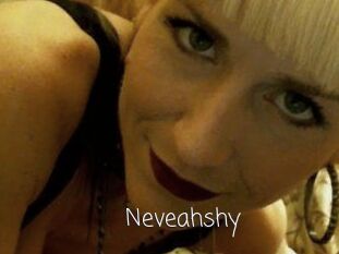 Neveahshy