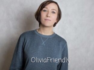 OliviaFriendly