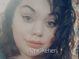 Onelikeher