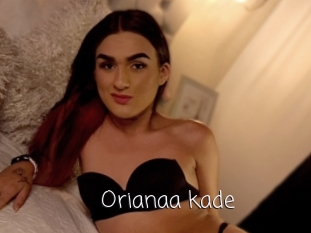 Orianaa_kade