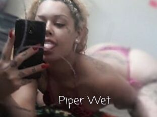 Piper_Wet