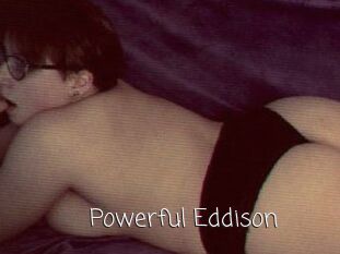 Powerful_Eddison