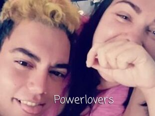 Powerlovers