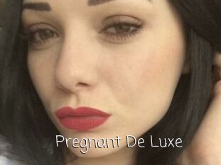 Pregnant_De_Luxe