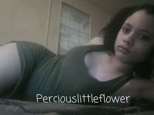 Perciouslittleflower