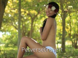 Perversebrunett