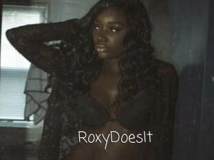 RoxyDoesIt