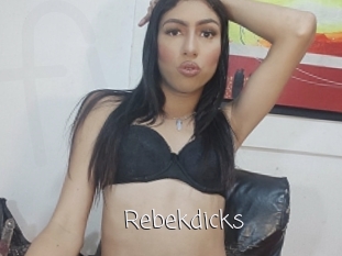 Rebekdicks