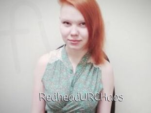 RedheadURCHaos