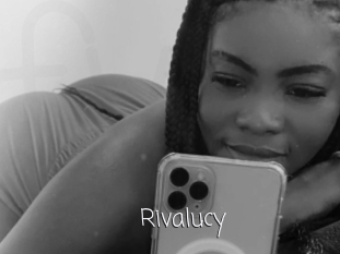 Rivalucy