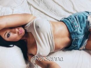 Roksanna