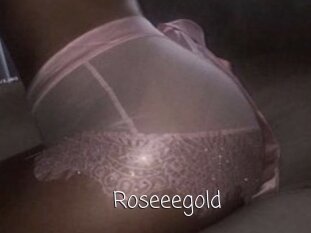 Roseeegold