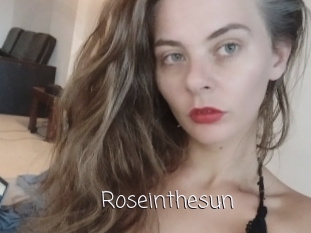 Roseinthesun