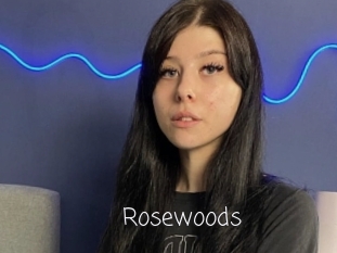 Rosewoods