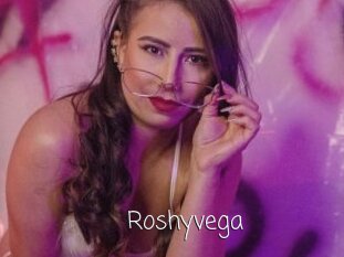 Roshyvega