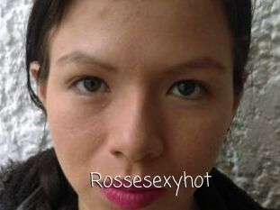 Rossesexyhot