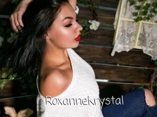 Roxannekrystal