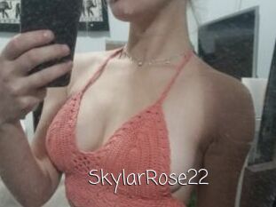 SkylarRose22