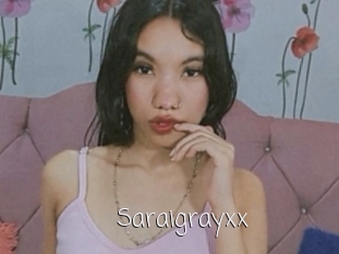 Saraigrayxx