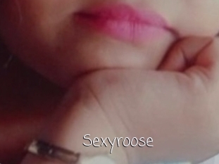 Sexyroose