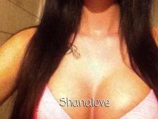 Shanalove