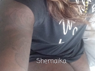 Shemaika