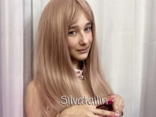 Silvatailin