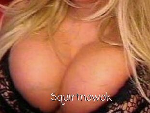 Squirtnowok