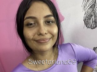 Sweetariana69