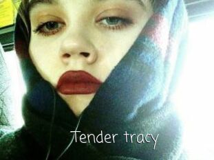 Tender_tracy