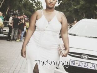 Thickminaj